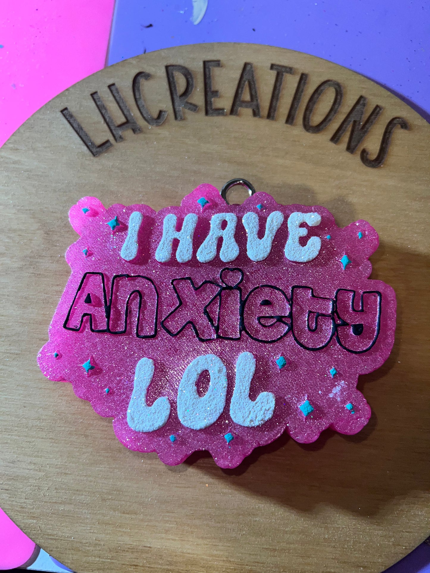 I have Anxiety LOL