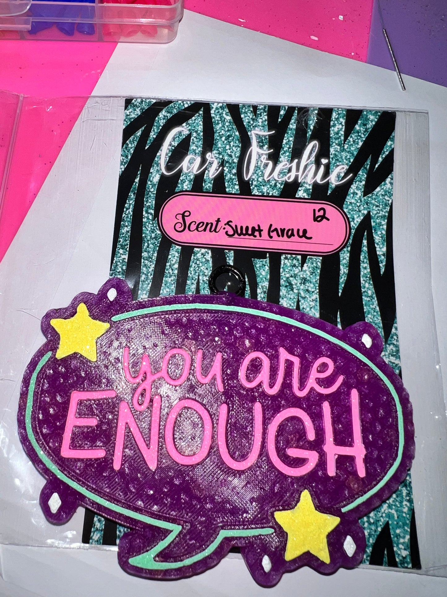 You are enough freshie