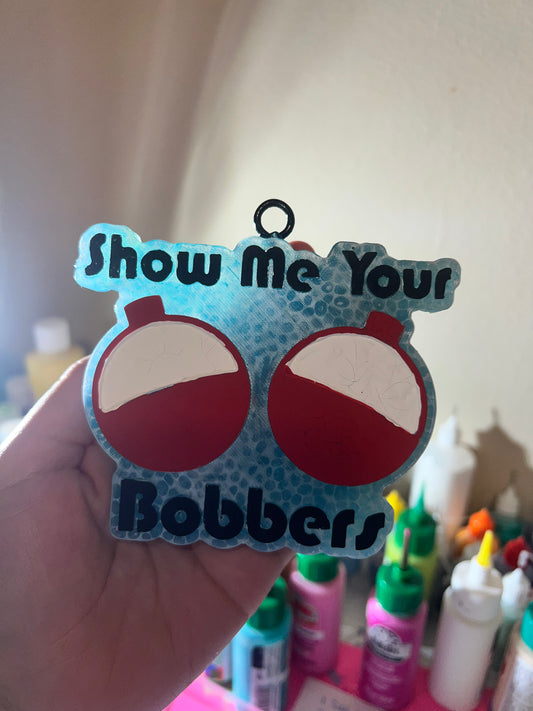 Show me your bobbers